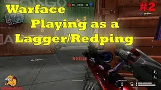 Warface - Playing as a Lagger/Redping (Experiment) 