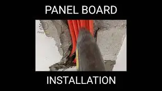 PANEL BOARD INSTALLATION (Electrical Works)
