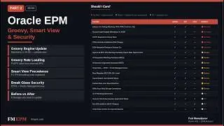 Oracle EPM 26.04 - Part 2: Groovy, Smart View & Security | What Changed & What to Update