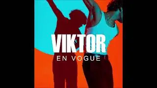 VIKTOR •  En Vogue (Pride 22 remix)