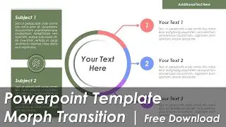 Powerpoint Template Morph Transition + Infographic | FREE DOWNLOAD