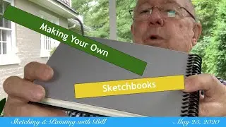Sketching & Painting: Making Your Own Sketchbooks
