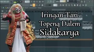 Iringan Tari, Tabuh Topeng Dalem Sidakarya, FL Studio, Tanpa Kendang.