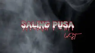 Saling Pusa - WST (Rapxodus)