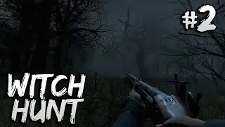 Witch Hunt #2 - The Screaming Lady