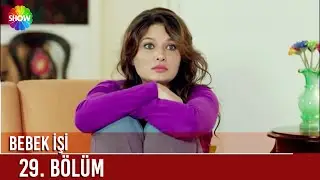 Bebek İşi | 29. Bölüm ᴴᴰ