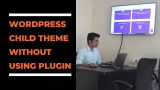 WordPress Child Theme Without Using Plugin | No Plugin | WordPress Child Theme Manually