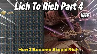 Taking High Roller lich Made Stupid Rich