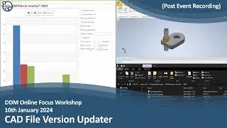 DDM Focus Workshop - CAD File Version Updater