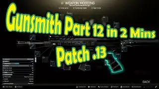 Gunsmith Part 12 Guide || Escape From Tarkov || Updated for Patch .13