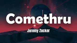 Jeremy Zucker - Comethru (Lyrics)
