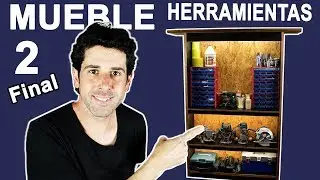 Cómo Fabricar Un Mueble Para Herramientas - Ep.2