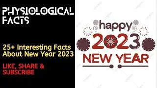 25+ Interesting Facts About New Year.....Facts About New Year