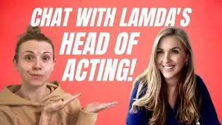 Drama School Audition Chat with the Head of Acting at LAMDA - Philippa Strandberg Long!