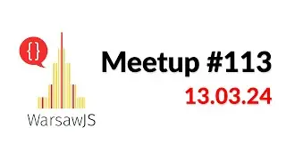 WarsawJS Meetup #113 Online