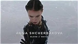 anna shcherbakova / blood//water