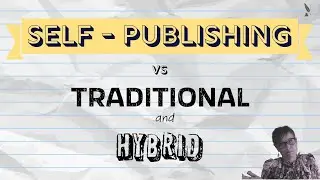 Ultimate Guide to Book Publishing: Self, Hybrid, or Traditional?