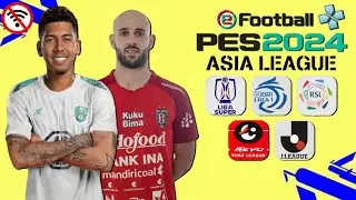 Main eFootball PES 2024 PPSSPP Liga Indonesia & Liga Asia Full Transfers 23/24 Best Graphics