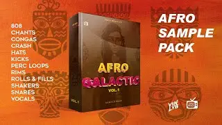 🔥[FREE]🔥 AFRO GALACTIC Sample Pack Vol. 1 | Perc Loops, Vocals , Drum Rolls & Percussions.