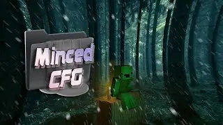 💖 НОВЫЙ ЛУЧШИЙ ЖЕСТКИЙ ЧИТ НА 1.12.2/СЛИВ ТОПОВОГО КФГ! / MINCED CLIENT 2.2 FREE ЧИТ! 💖Обход SunRise