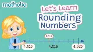 Let's Learn – Rounding Numbers