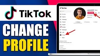 How To Change Profile Picture In TikTok On Laptop/PC