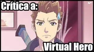 Crítica a Virtual Hero | KaiserWolf