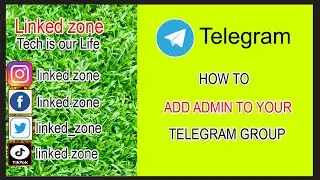 How to add admin to Your Telegram Group