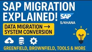 SAP Data Migration & System Conversion | Full Beginner Guide