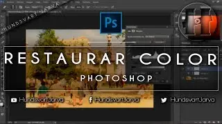 RESTAURAR COLOR DE FOTO ANTIGUA EN PHOTOSHOP | TUTORIALES ADOBE @HundsvartJarva