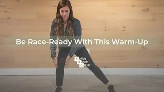 Be Race-Ready With This Warm-Up
