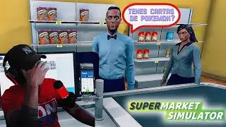 🤡FALSO OTAKU me quita la paciencia en SUPERMARKET SIMULATOR🤯