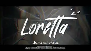 Loretta - Launch Trailer | PS5 & PS4