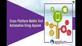 Mobile Test Automation: Appium