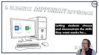 Letting students choose and demonstrate the skills they want marks for