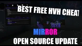 Mirror Updated Source || Best Free HvH Cheat