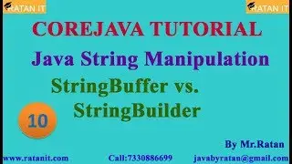 Core Java Tutorial || String Manipulation || Video-10 || String Builder || By Ratan Sir