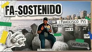 Francisco PVS - Fa Sostenido (Video Oficial)  ft Damian Loyola & Demencia Estudio