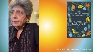 Suniti Namjoshi reads from The Good-Hearted Gardeners - Wish Me Something Good