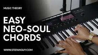 Easy Neo-Soul Chord Voicing - Major/Minor 9ths