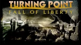Точка возврата : Падение Либерти / Turning Point: Fall of Liberty - прохождение 1080p60FPS (PC)