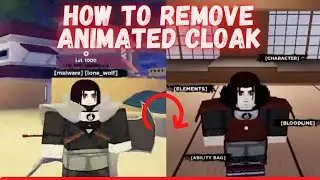 *Animated Cloak* How to remove Animated Cloak in Shindo Life Rellgames
