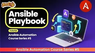 Ansible in Tamil #5 - Ansible Playbooks Explained with Examples | Ansible Tutorial for Beginners