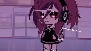 Mocking Me, Huh? // Gacha Life Meme (Trend)