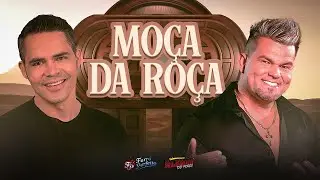 Forró Perfeito, Alemão do Forró - MOÇA DA ROÇA (Oficial Vídeo Clip)