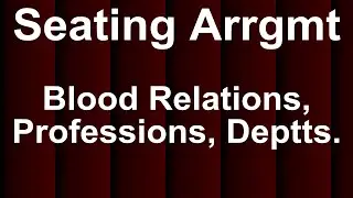CIRCULAR SEATING ARRANGEMENTS REASONING TRICKS with BLOOD RELATIONS - by Hoven