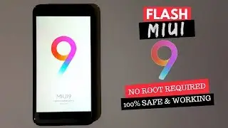 Flash MIUI 9 on your Xiaomi Device (No root)(How to)
