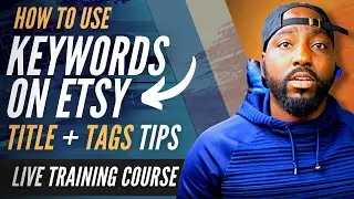 How to use Keywords to get Sales on Etsy for Beginners ✔ // Title and Tag Tips on Etsy // LIVE Q&A