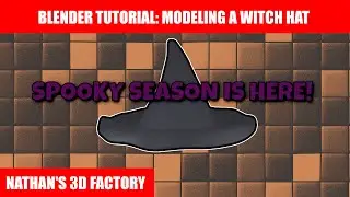 Blender Tutorial: Modeling a Witch Hat | Nathan's 3D Factory