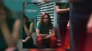 Tame Impala - I Want It To Be (Remastered)